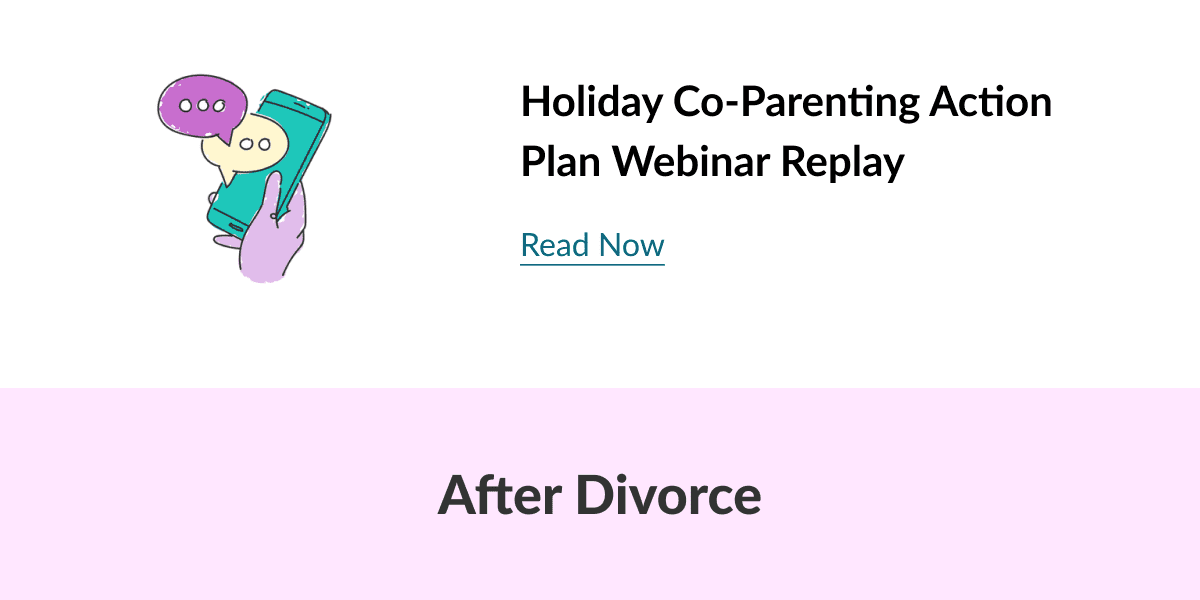 Holiday Co-Parenting Action Plan Webinar Replay